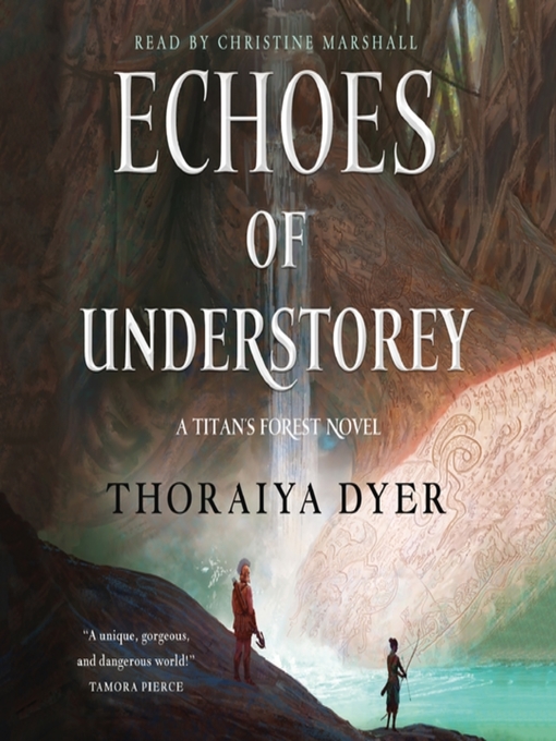 Title details for Echoes of Understorey by Thoraiya Dyer - Available